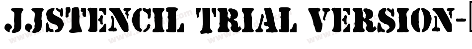 JJStencil Trial Version字体转换